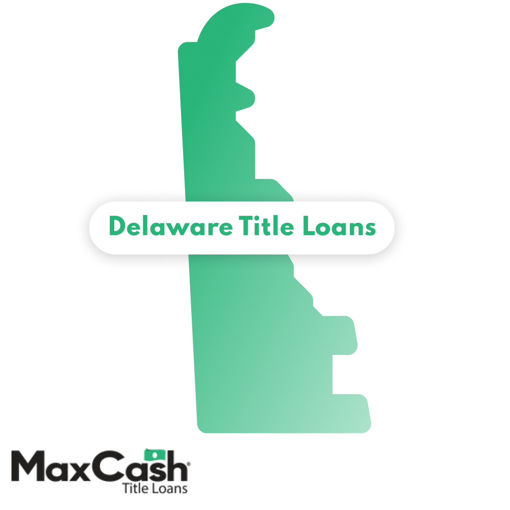 Delaware Title Loans