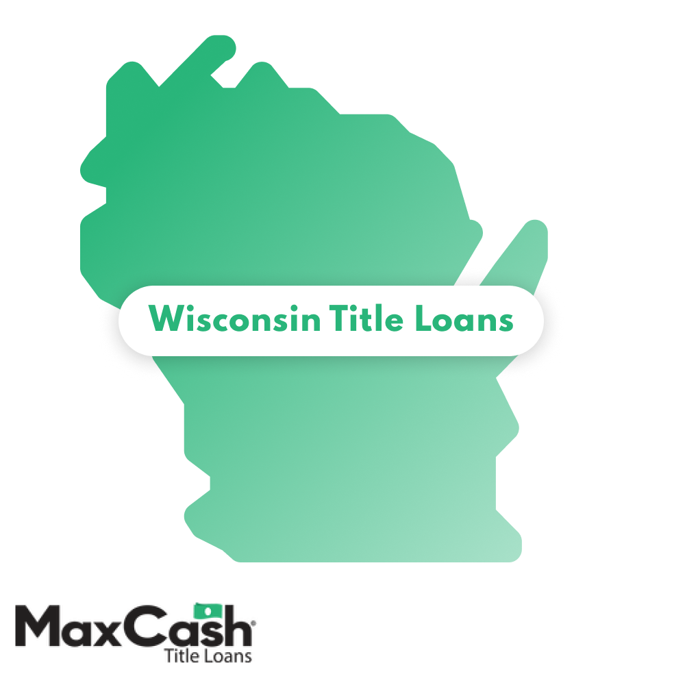 Wisconsin Title Loans